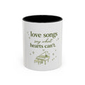Love Songs Piano Accent Coffee Mug — "Love Songs Say What Hearts Can't"