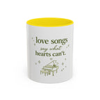 Love Songs Piano Accent Coffee Mug — "Love Songs Say What Hearts Can't"