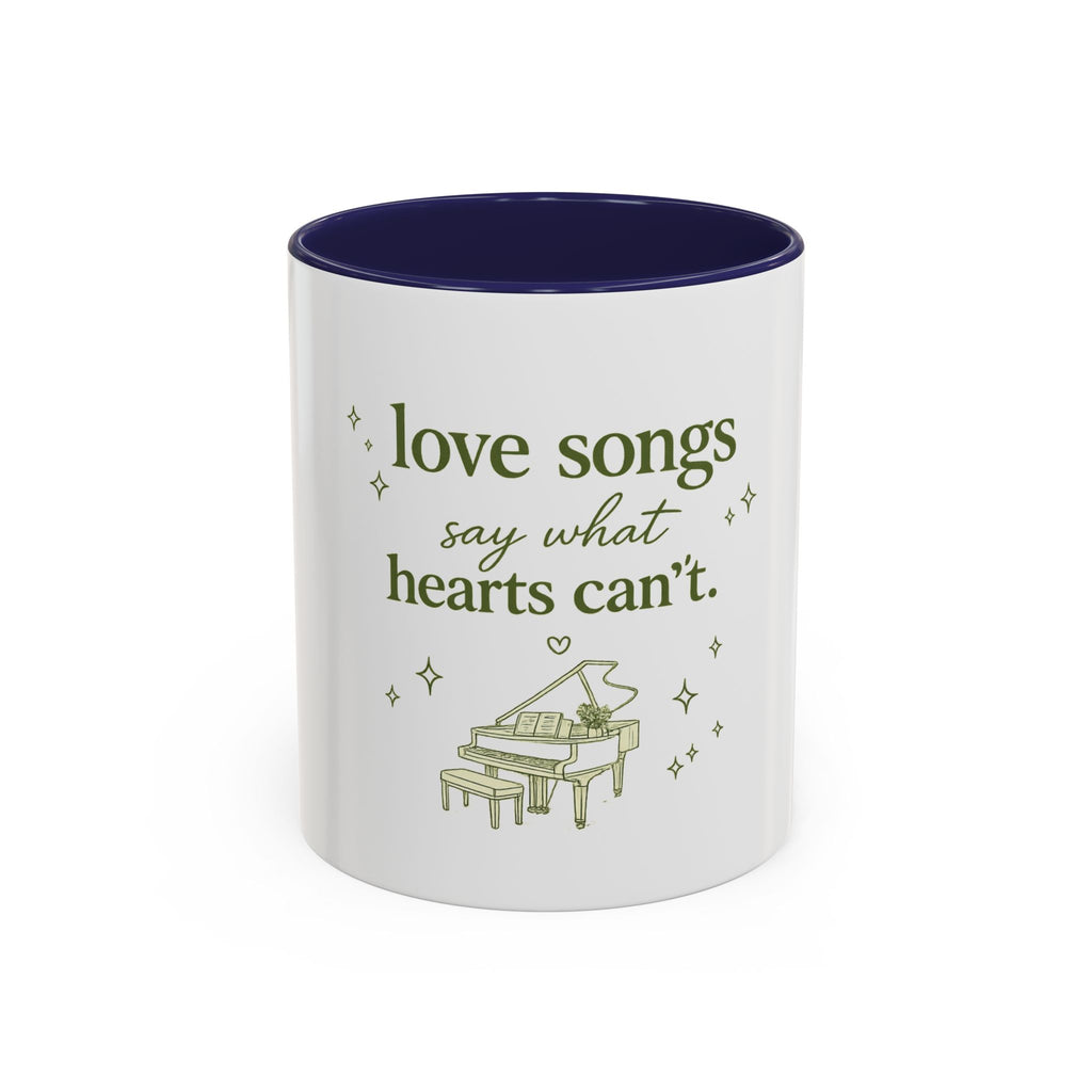 Love Songs Piano Accent Coffee Mug — "Love Songs Say What Hearts Can't"